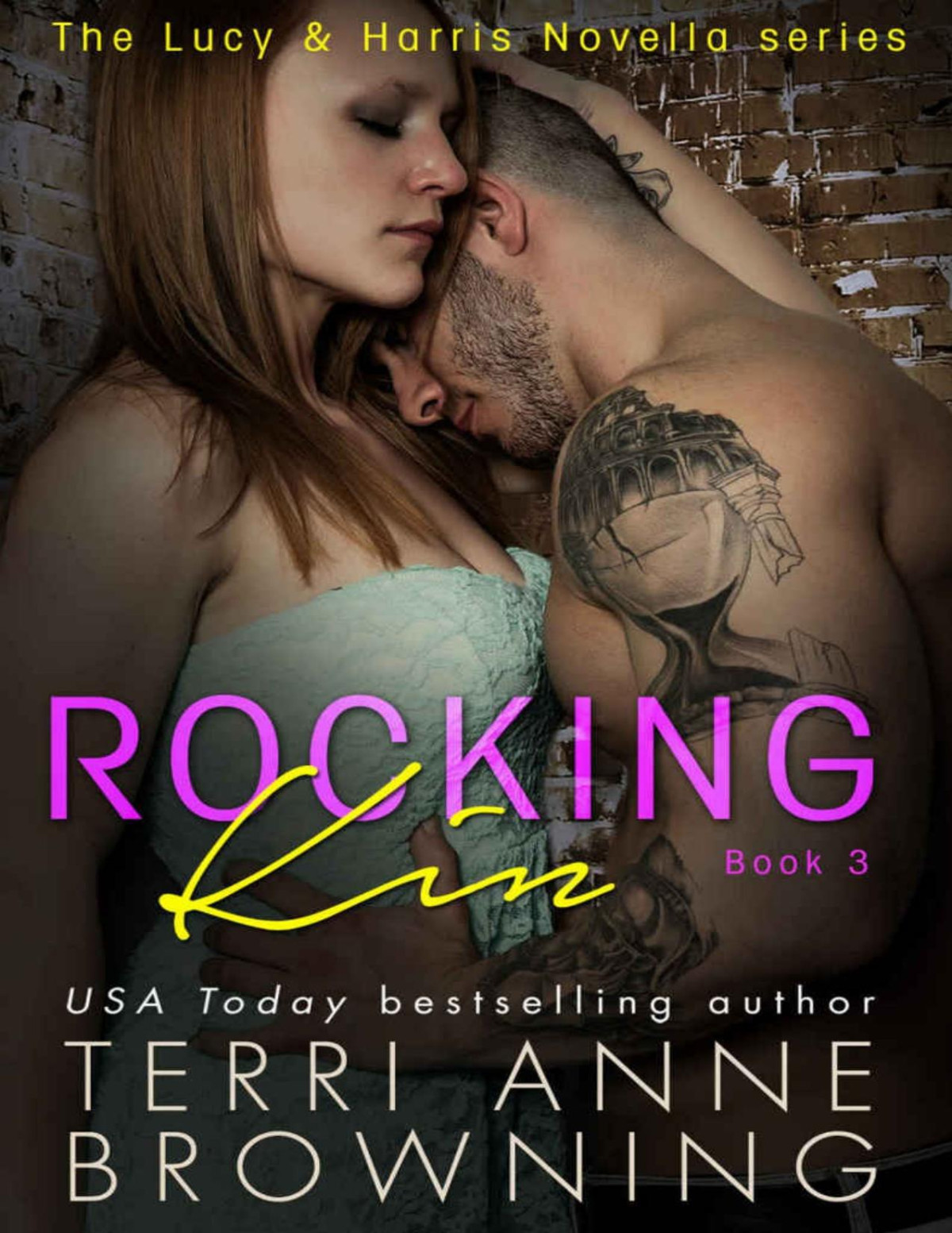 Rocking Kin The Lucy Harris Novella Series Book 3 Terri Anne Browning Browning