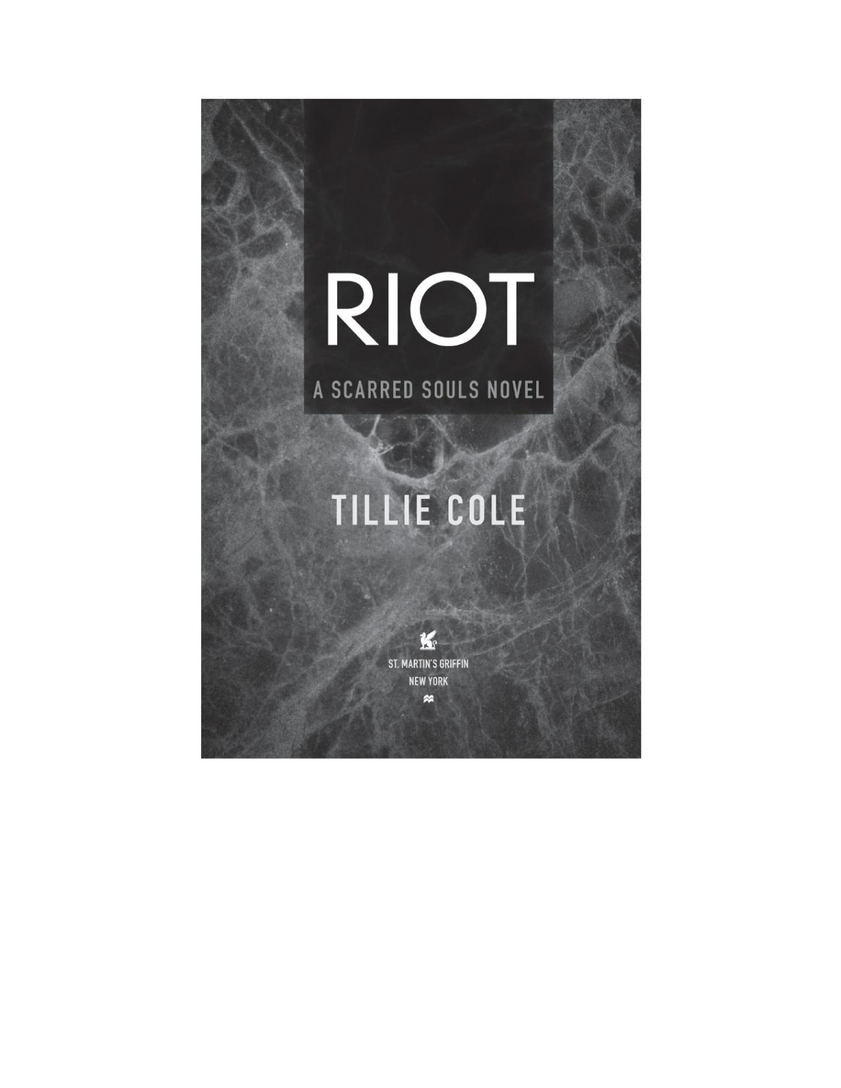 Riot Tillie Cole Cole Tillie