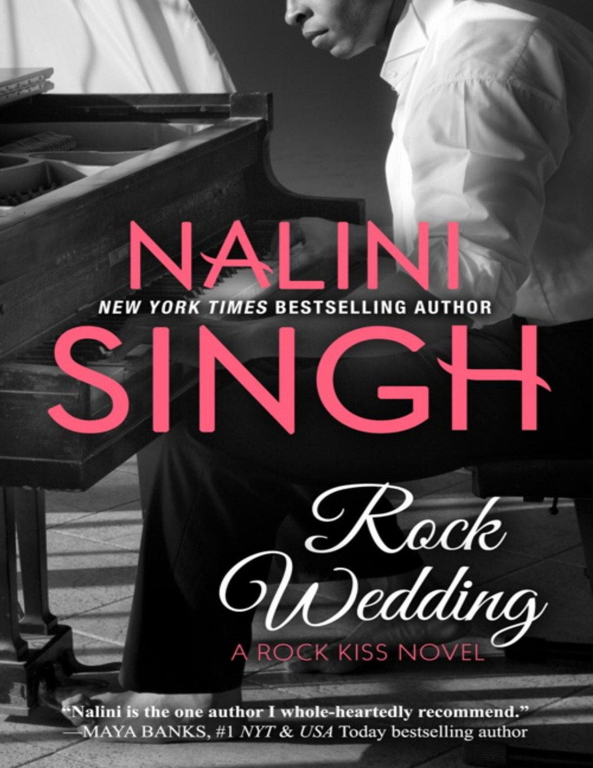 Rock Wedding Rock Kiss 4 Nalini Singh Singh Nalini