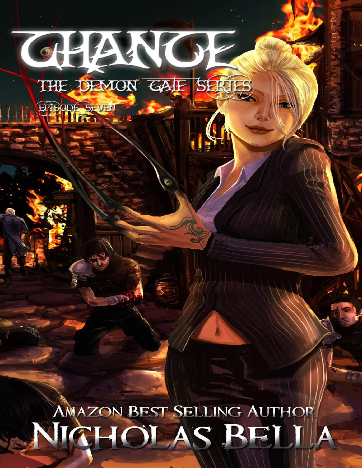 Chance Episode Seven The Demon Gate Series Book 7 Bella Nicholas