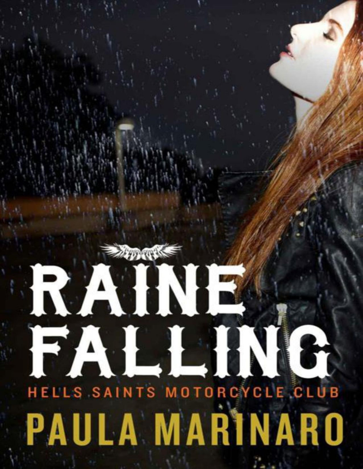 Raine Falling Hells Saints Motorcycle Club Marinaro Paula Marinaro