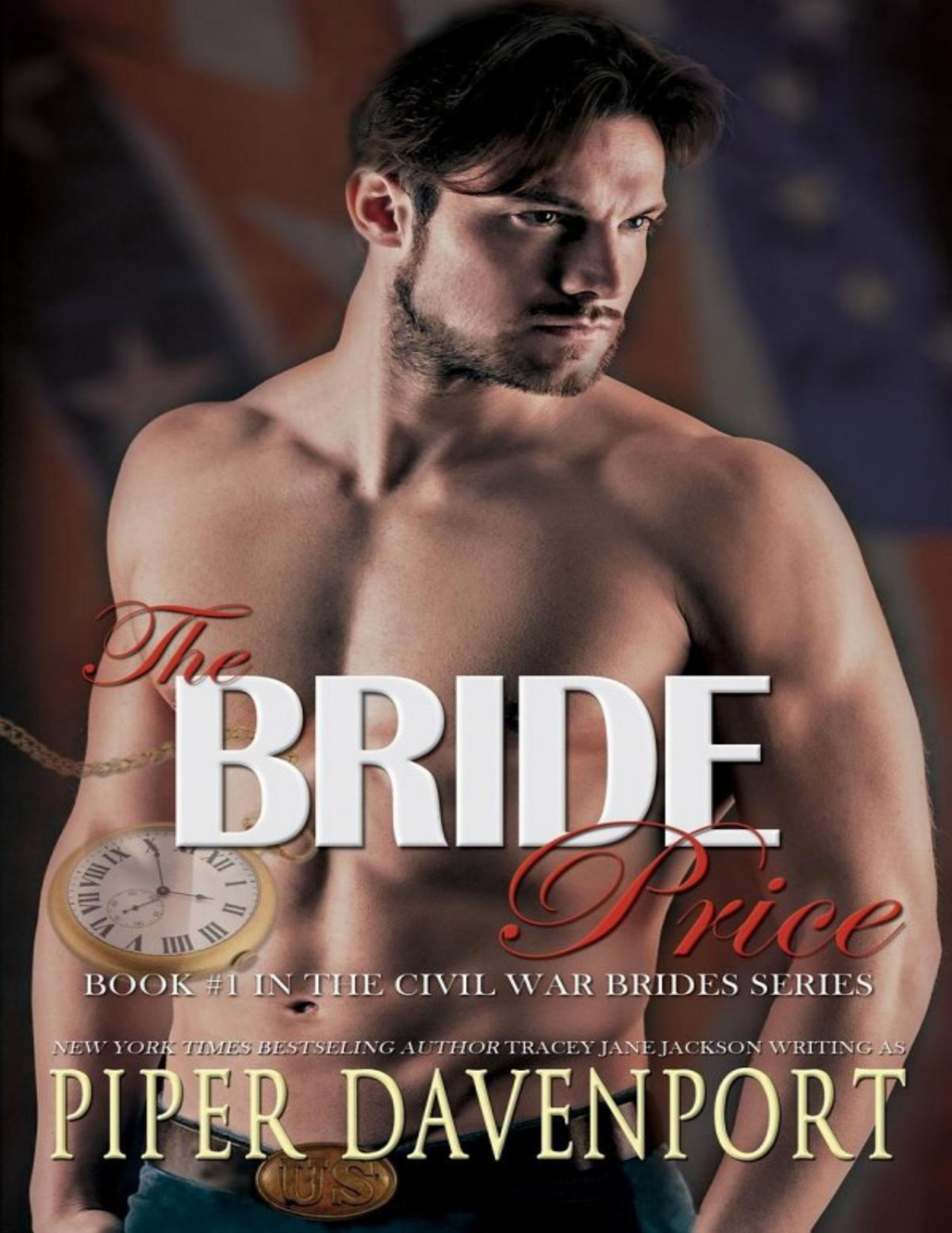 The Bride Price Civil War Brides Series 1 Piper Davenport