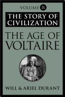 The Age Of Voltaire The Story Of Civilization Will Durant