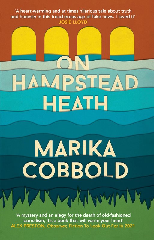 On Hampstead Heath Marika Cobbold Cobbold Marika