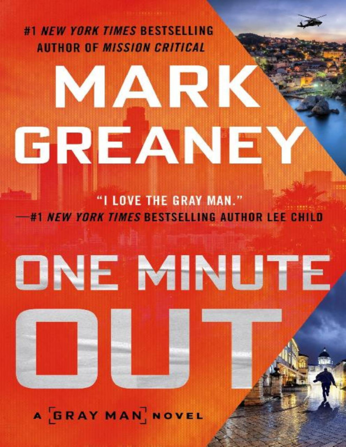 One Minute Out Mark Greaney Mark Greaney