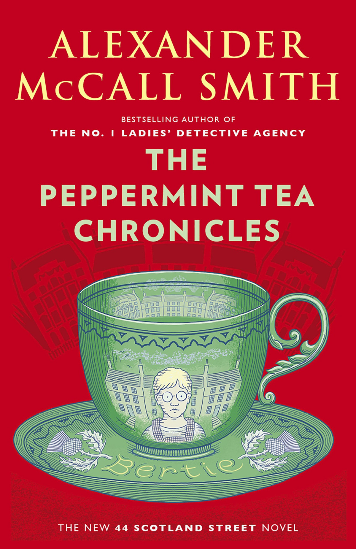 The Peppermint Tea Chronicles Alexander Mccall Smith Mccall Smith