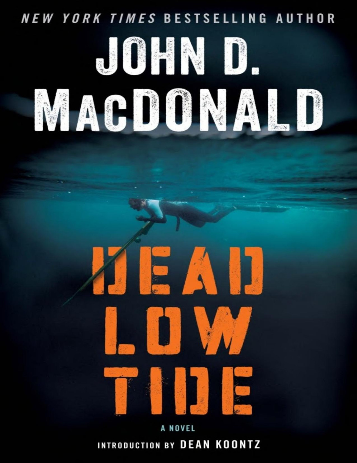 Dead Low Tide A Novel John D Macdonald Macdonald John D
