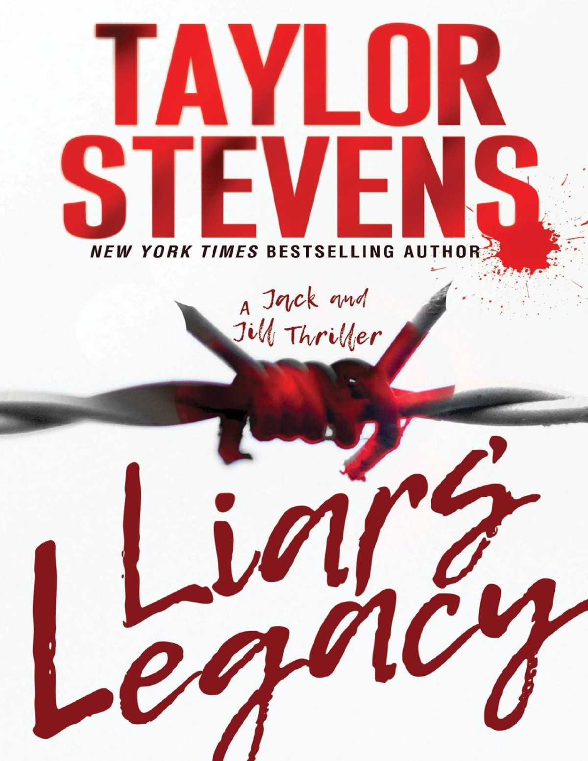 Liars Legacy Taylor Stevens Stevens Taylor