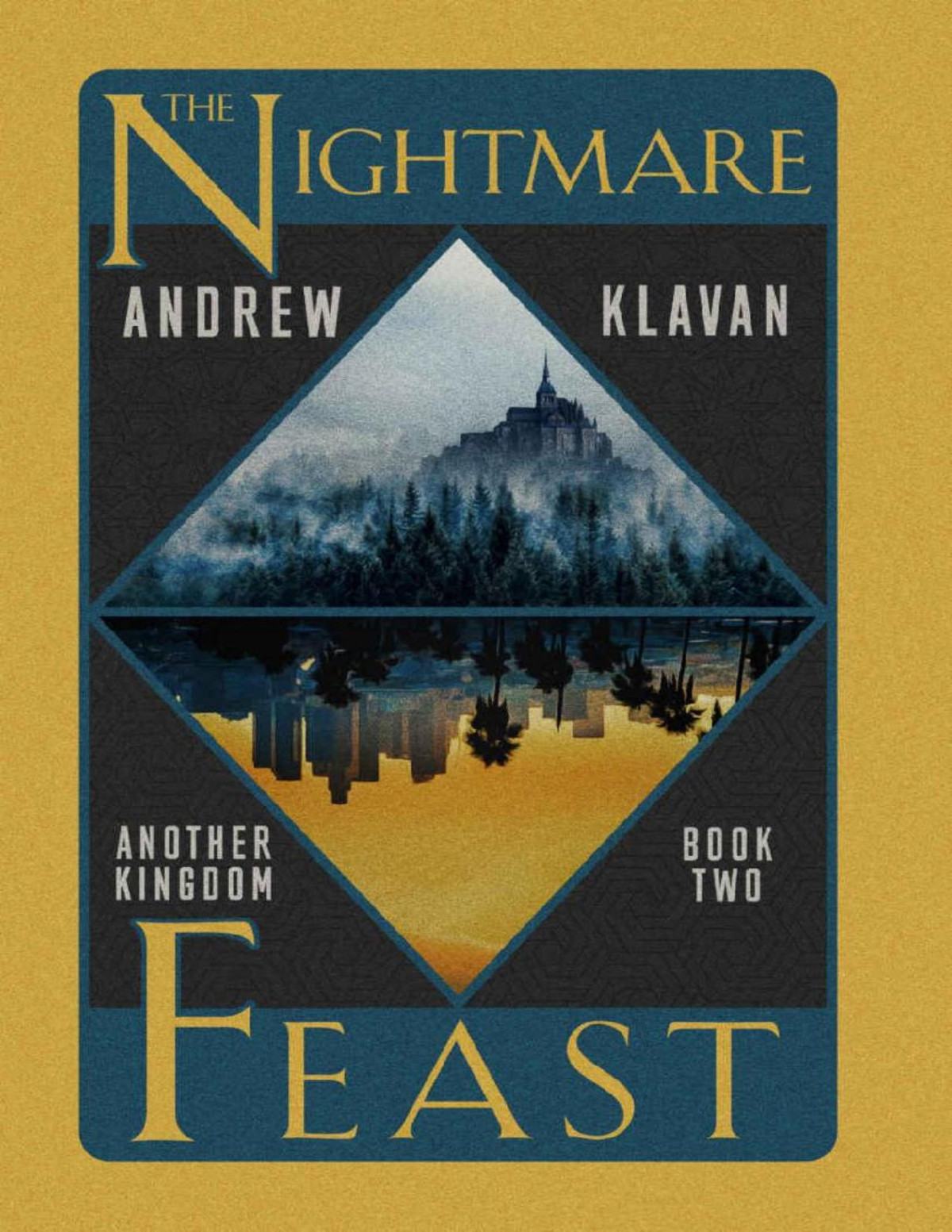 The Nightmare Feast Another Kingdom Andrew Klavan Klavan Andrew