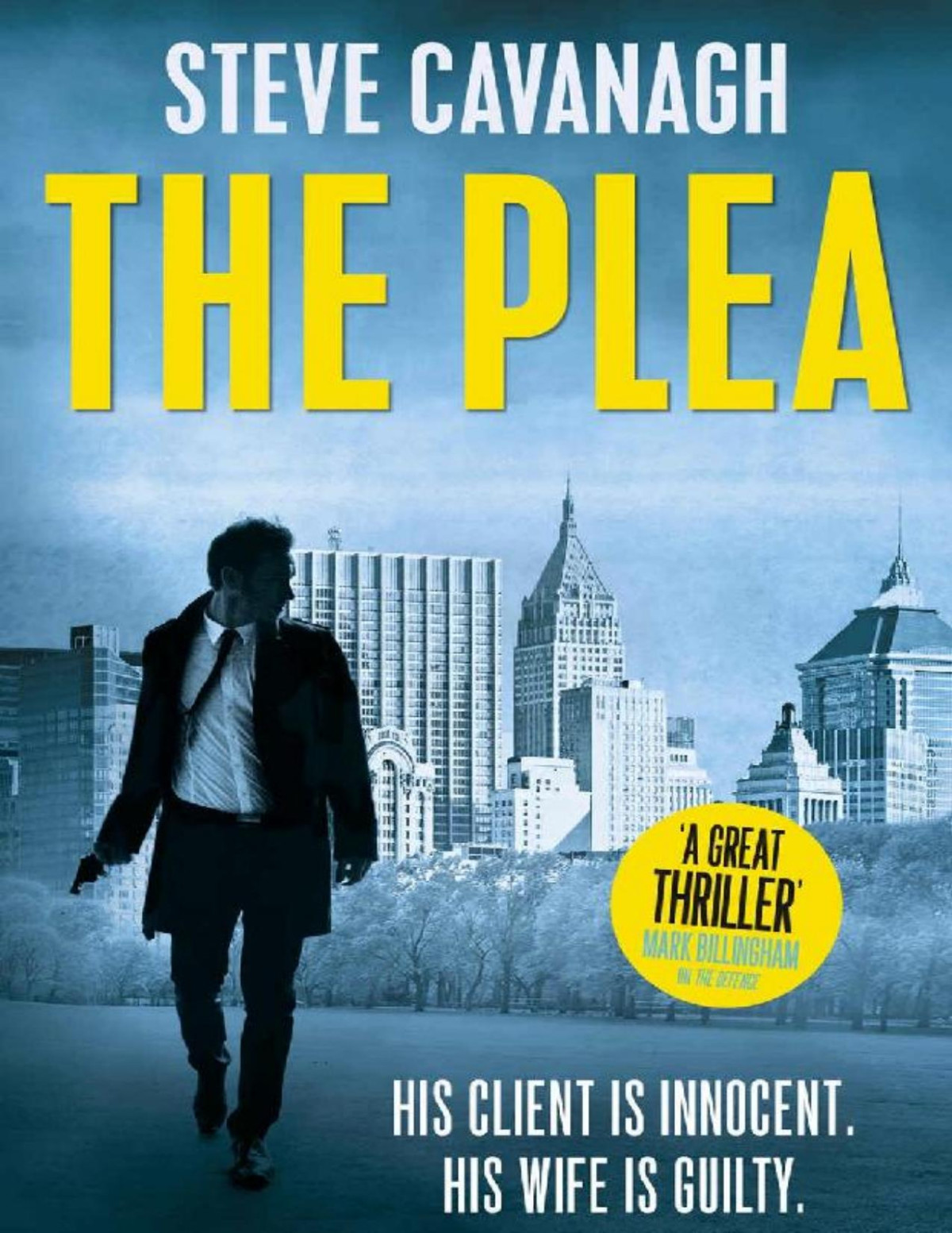 The Plea Steve Cavanagh Cavanagh Steve