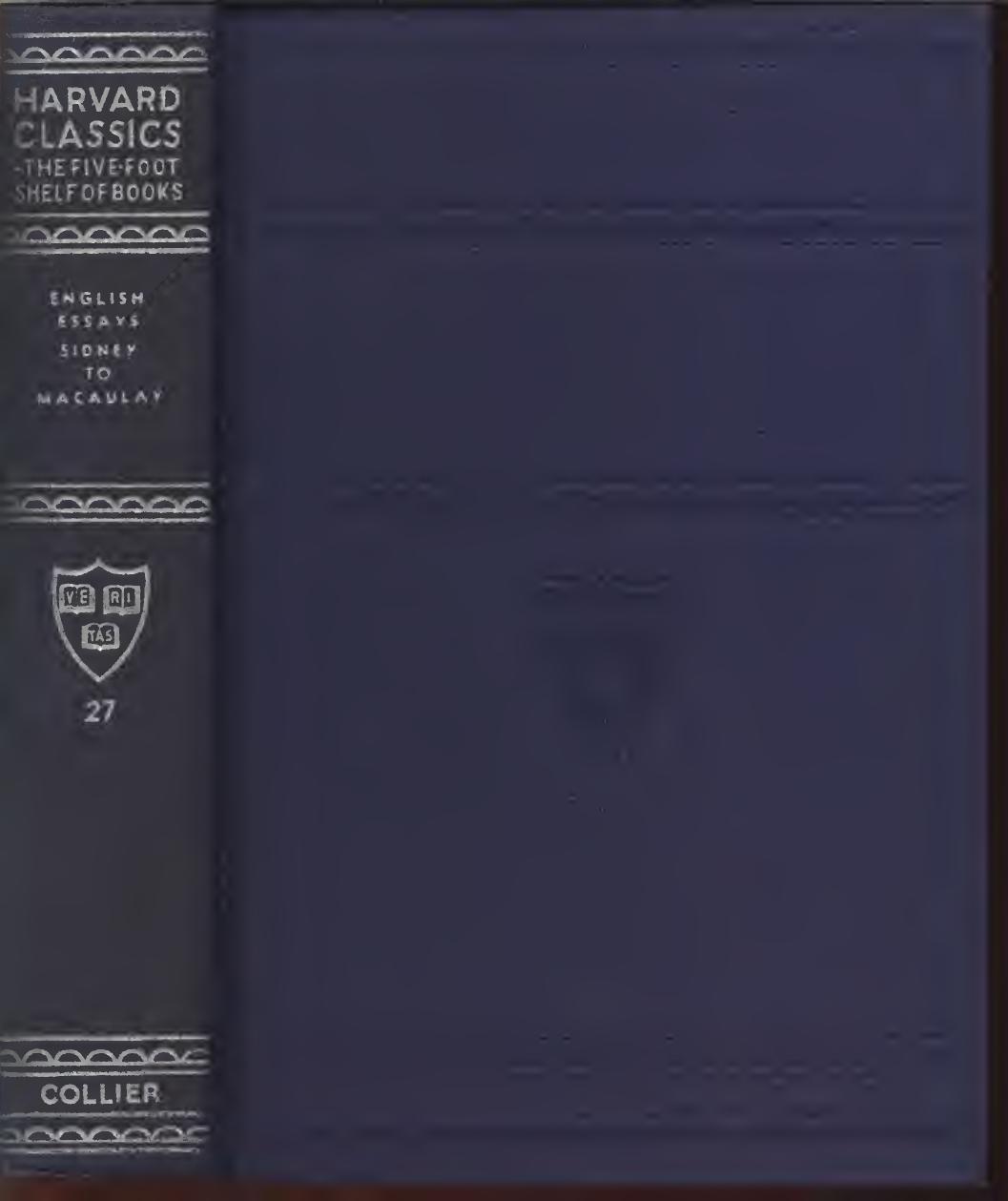 English Essays From Sir Philip Sidney To Macaulay V27 Harvard Classics Unknown