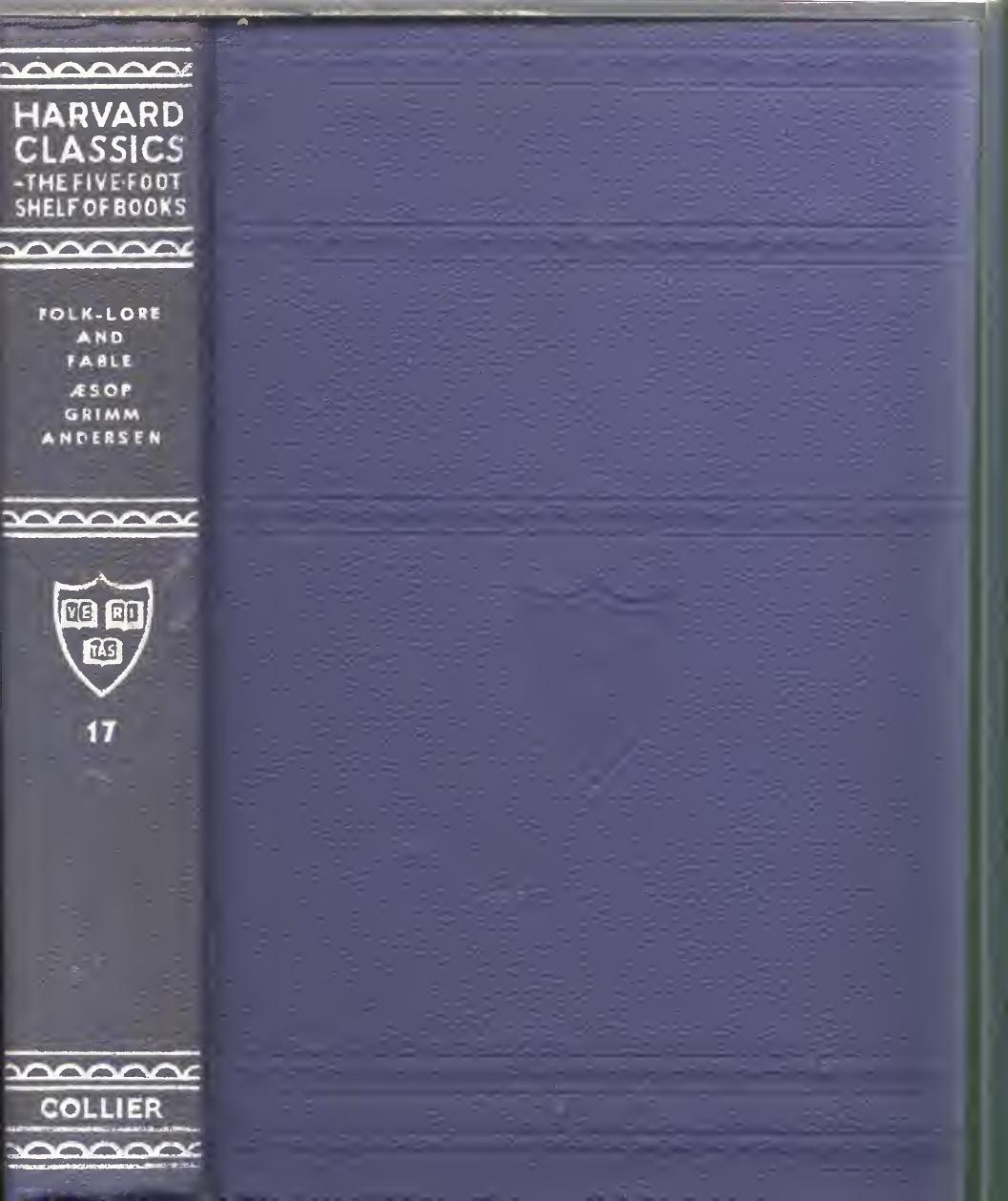 Folklore And Fable Aesop Grimm Andersen V17 Harvard Classics Aesop