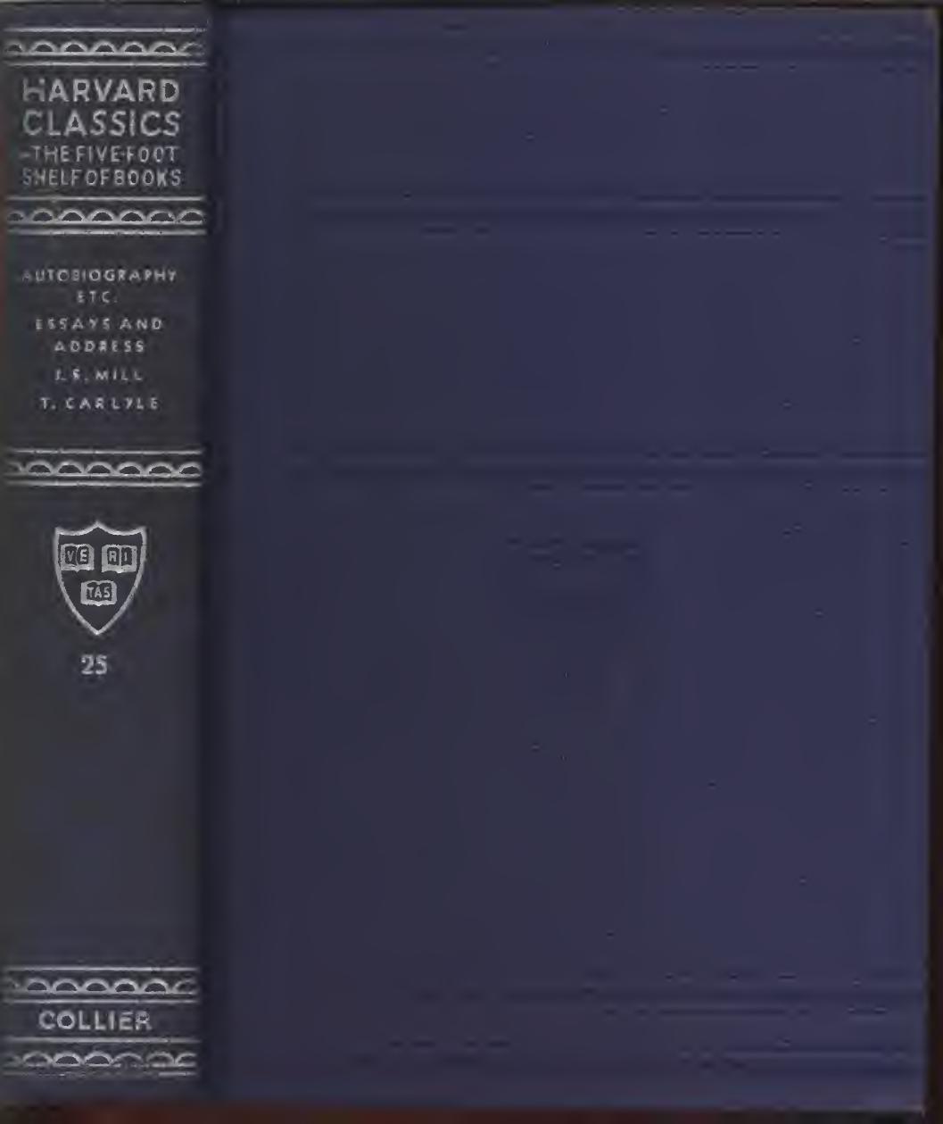 John Stuart Mill And Thomas Carlyle V25 Harvard Classics Mill