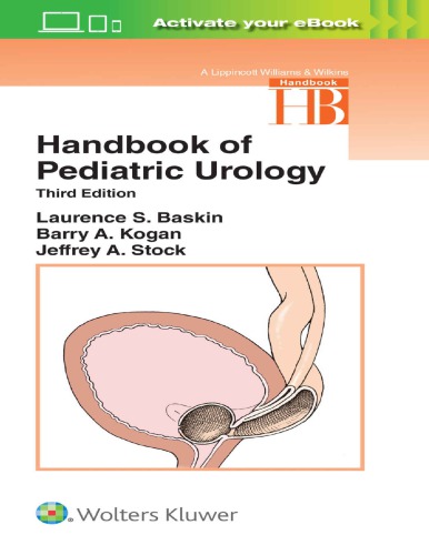 Handbook Of Pediatric Urology 3rd Edition Laurence S Baskin