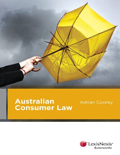 Australian Consumer Law First Edition Adrian Coorey