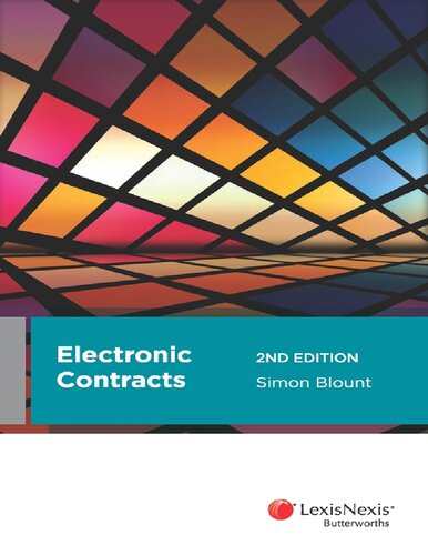 Electronic Contracts Principles From Common Law Second Edition Simon Blount