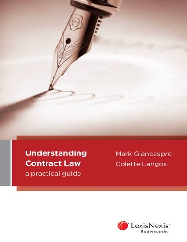 Understanding Contract Law A Practical Guide Mark Langos Colette Giancaspro