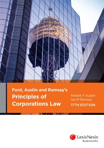 Ford Austin And Ramsays Principles Of Corporations Law Seventeenth Edition Robert P Austin Ian M Ramsay Harold Arthur John Ford