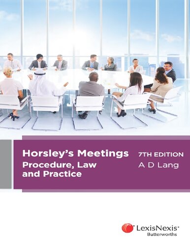 Horsleys Meetings Procedure Law And Practice 7th Edition Anthony David Lang