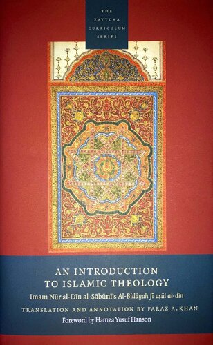 An Introduction To Islamic Theology Imam Nur Aldin Alsabunis Albidayah Fi Usul Aldin Imam Nur Aldin Alsabuni