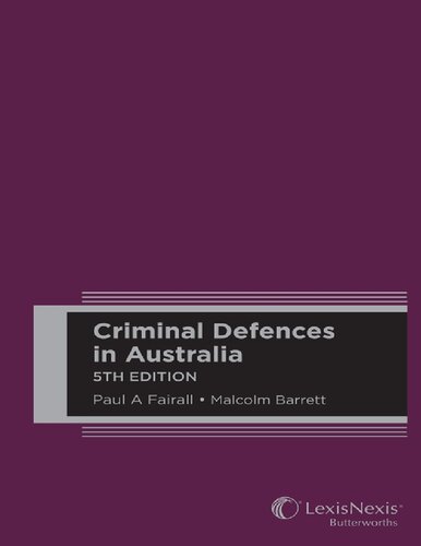 Criminal Defences In Australia 5th Edition Paul A Fairall College Teacher Malcolm Barrett