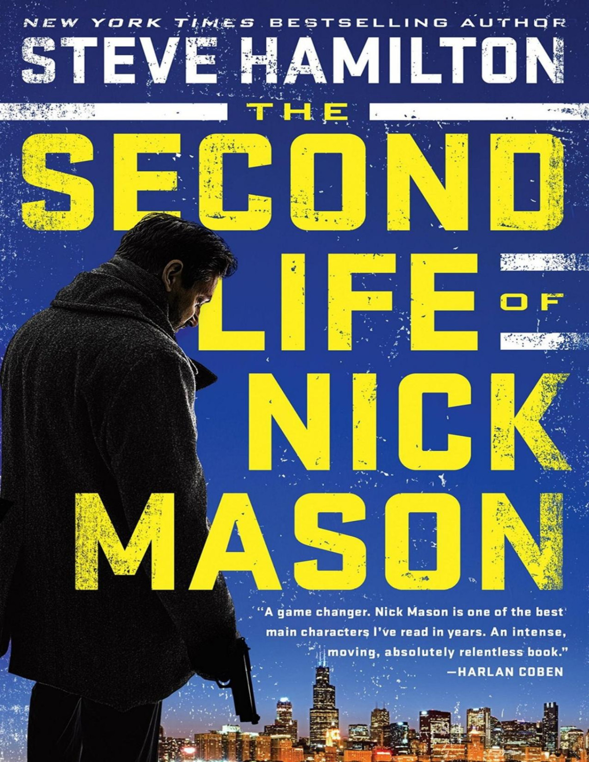 The Second Life Of Nick Mason Steve Hamilton Hamilton Steve