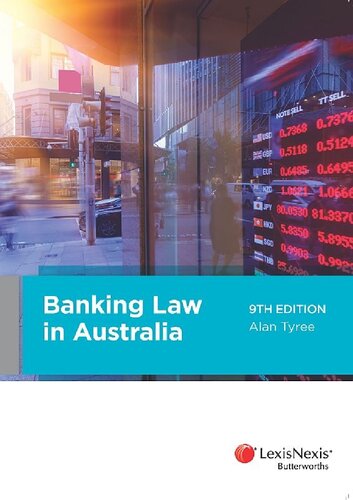 Banking Law In Australia Ninth Edition Alan L Tyree Cch Australia Limited