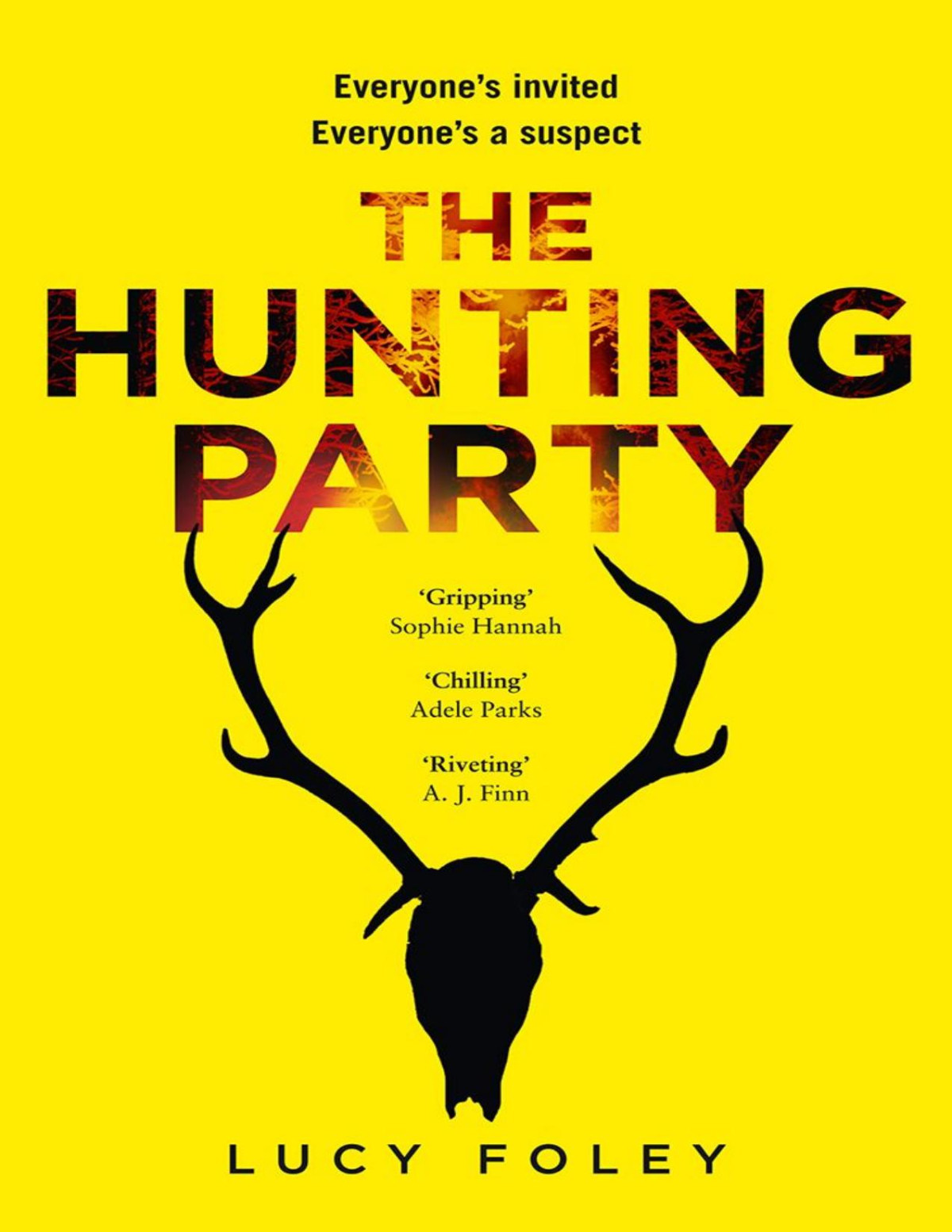 The Hunting Party Lucy Foley Foley Lucy