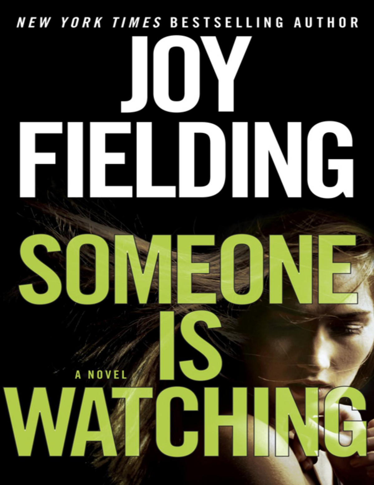 Someone Is Watching Joy Fielding Fielding Joy