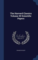 Harvard Classics Volume 30 Scientific Papers Physics Chemistry Astronomy Geology Faraday