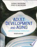 Adult Development Aging Biopsychosocial Perspectives 7th Edition Susan Krauss Whitbourne