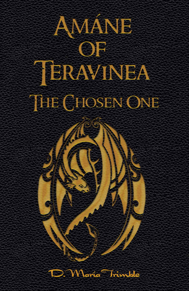 Amne Of Teravinea 01 The Chosen One D Mara Trimble Trimble