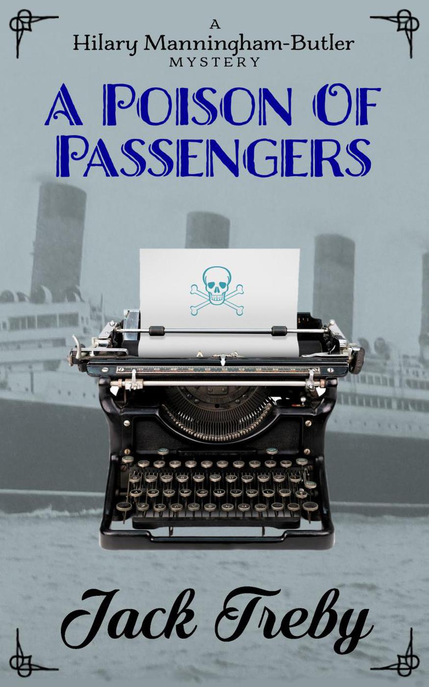 Hilary Manninghambutler 04 A Poison Of Passengers Jack Treby