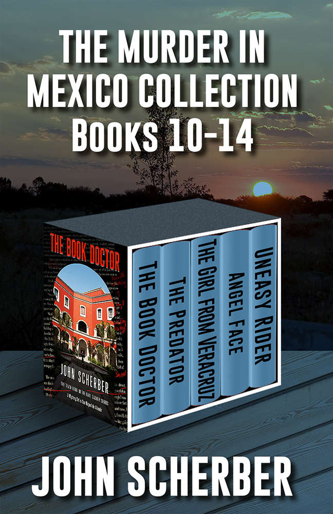 Murder In Mexico 1014 John Scherber Scherber John