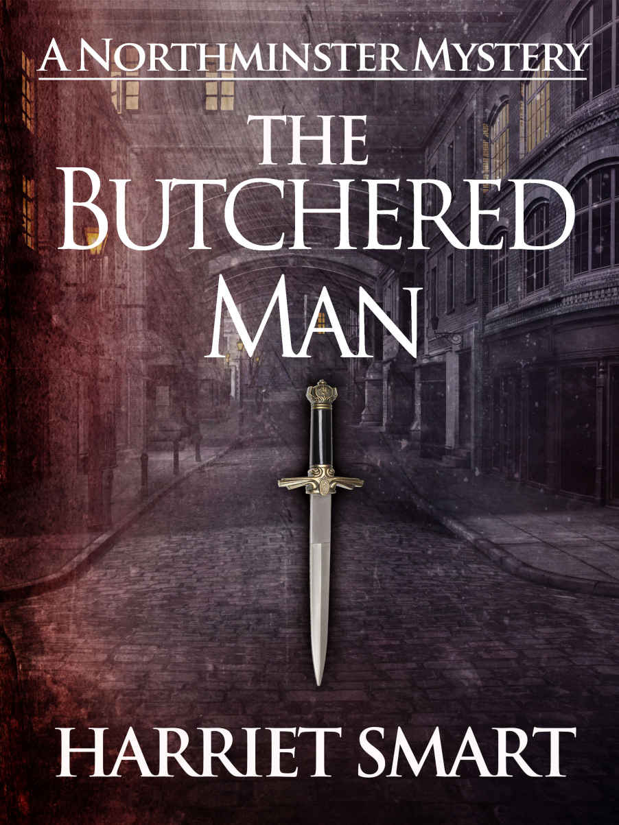 Northminster 01 The Butchered Man Harriet Smart Smart Harriet