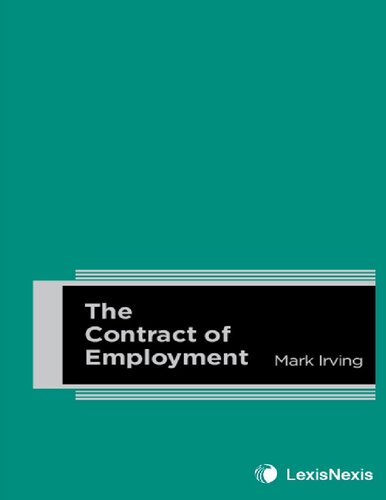 The Contract Of Employment 1st Edition Mark Irving