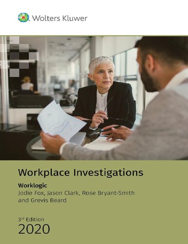 Workplace Investigations 3rd Edition Rose Bryantsmith Jodie Fox Grevis Beard Jason Clark Cch Australia Limited