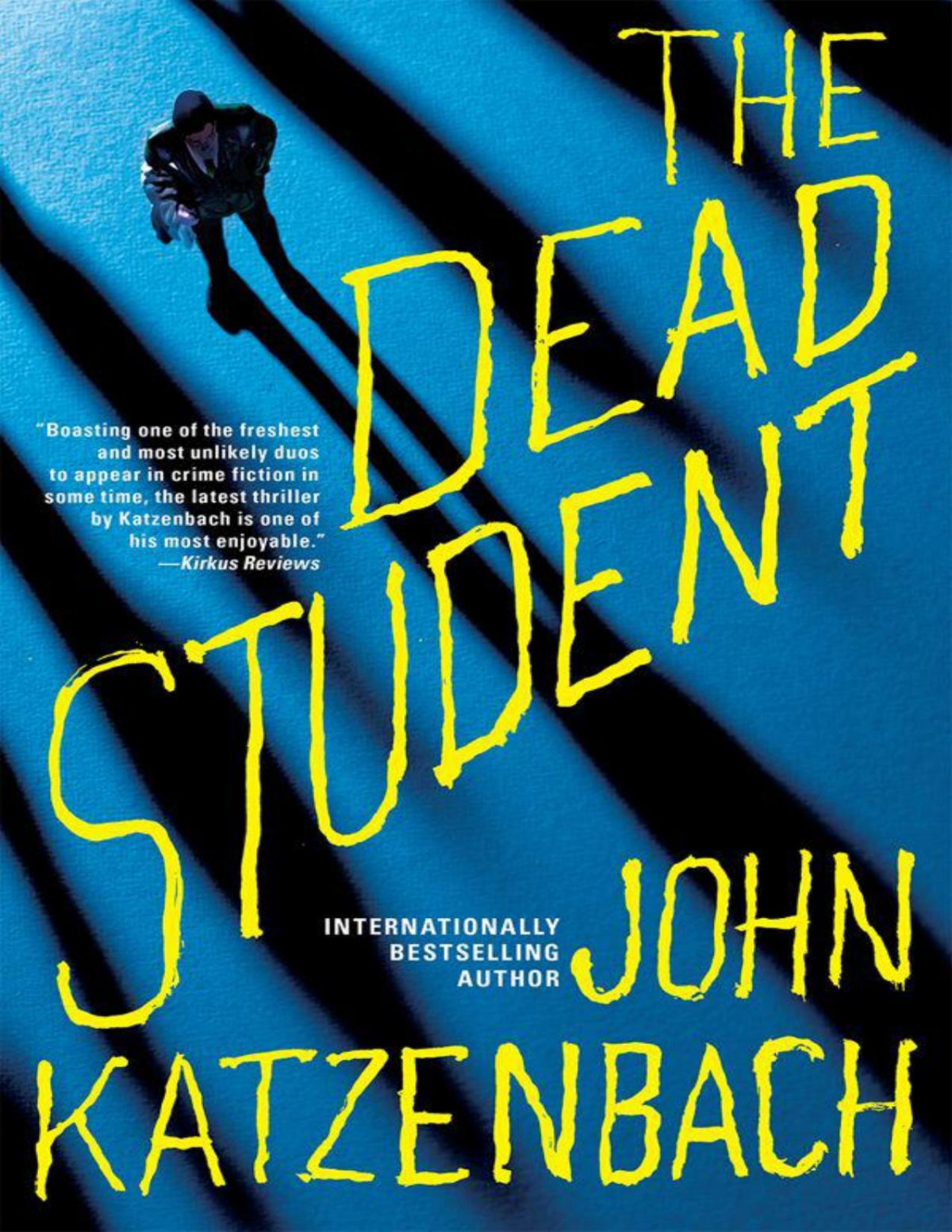 The Dead Student John Katzenbach Katzenbach John