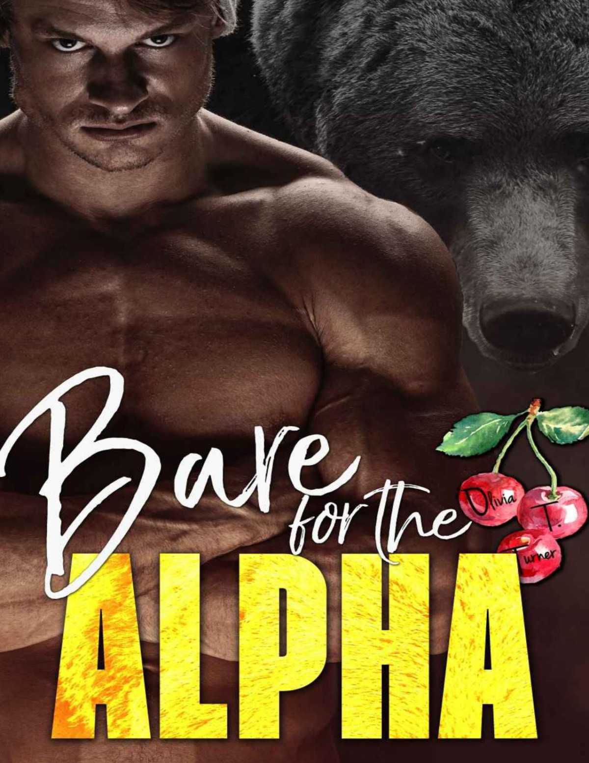 Bare For The Alpha The Ridge Brothers Bear Shifters 1 Turner
