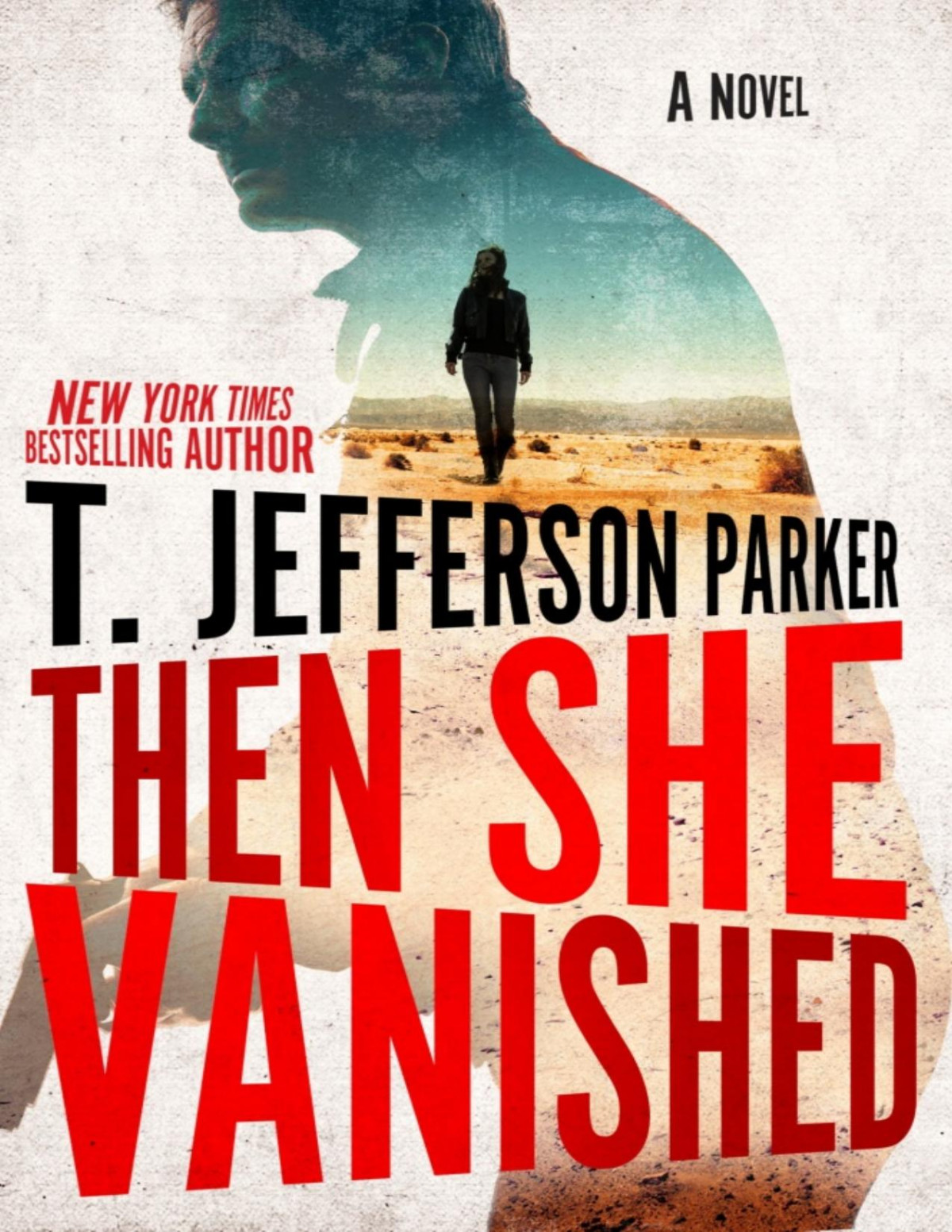 Then She Vanished T Jefferson Parker Parker T Jefferson