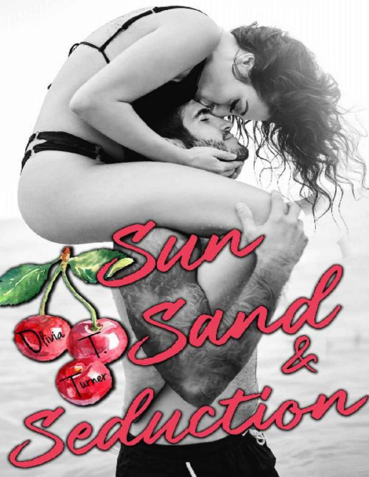 Sun Sand And Seduction Olivia T Turner Turner Olivia T