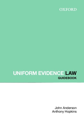 Uniform Evidence Law Guidebook John Anderson Anthony Hopkins