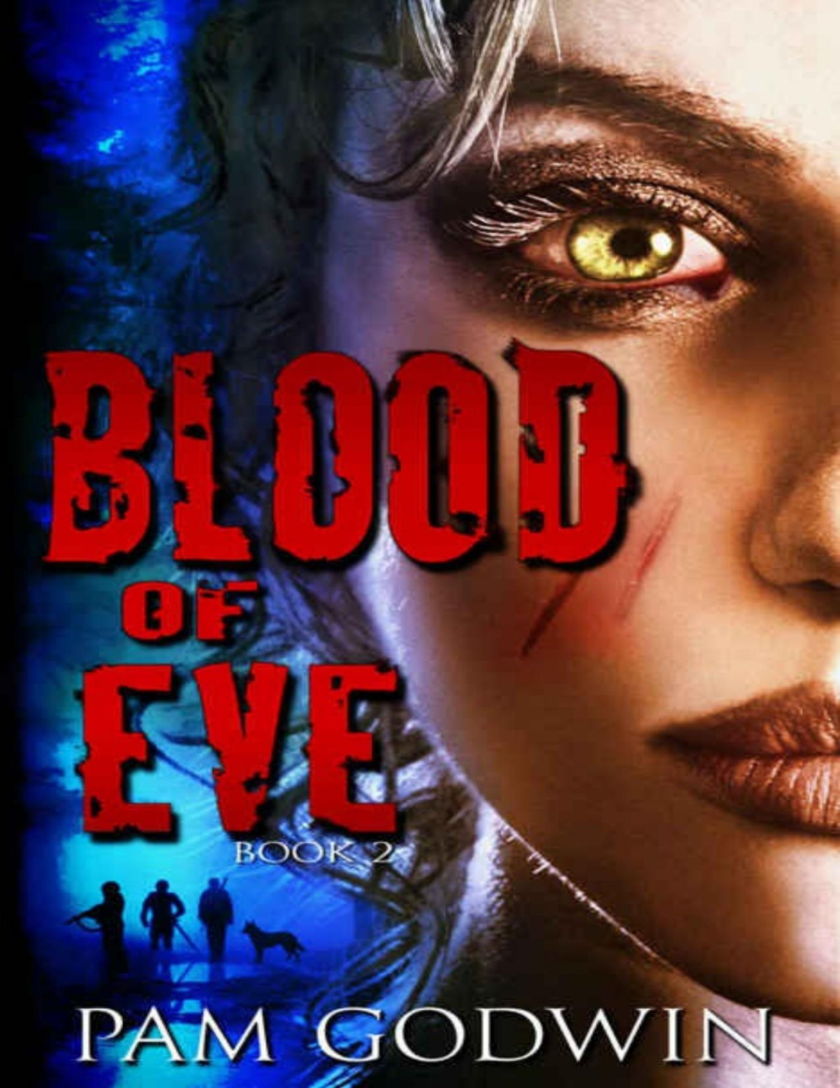 Blood Of Eve Pam Godwin Godwin Pam