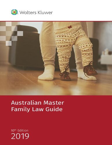 Australian Master Family Law Guide 10th Edition Renata Alexander