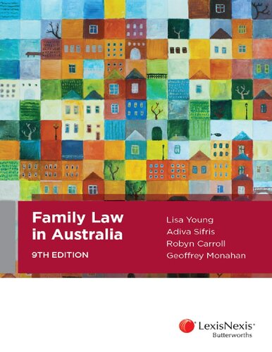 Family Law In Australia 9th Edition Lisa Young Adiva Sifris