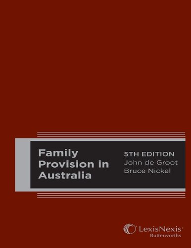 Family Provision In Australia Fifth Edition John K De Groot