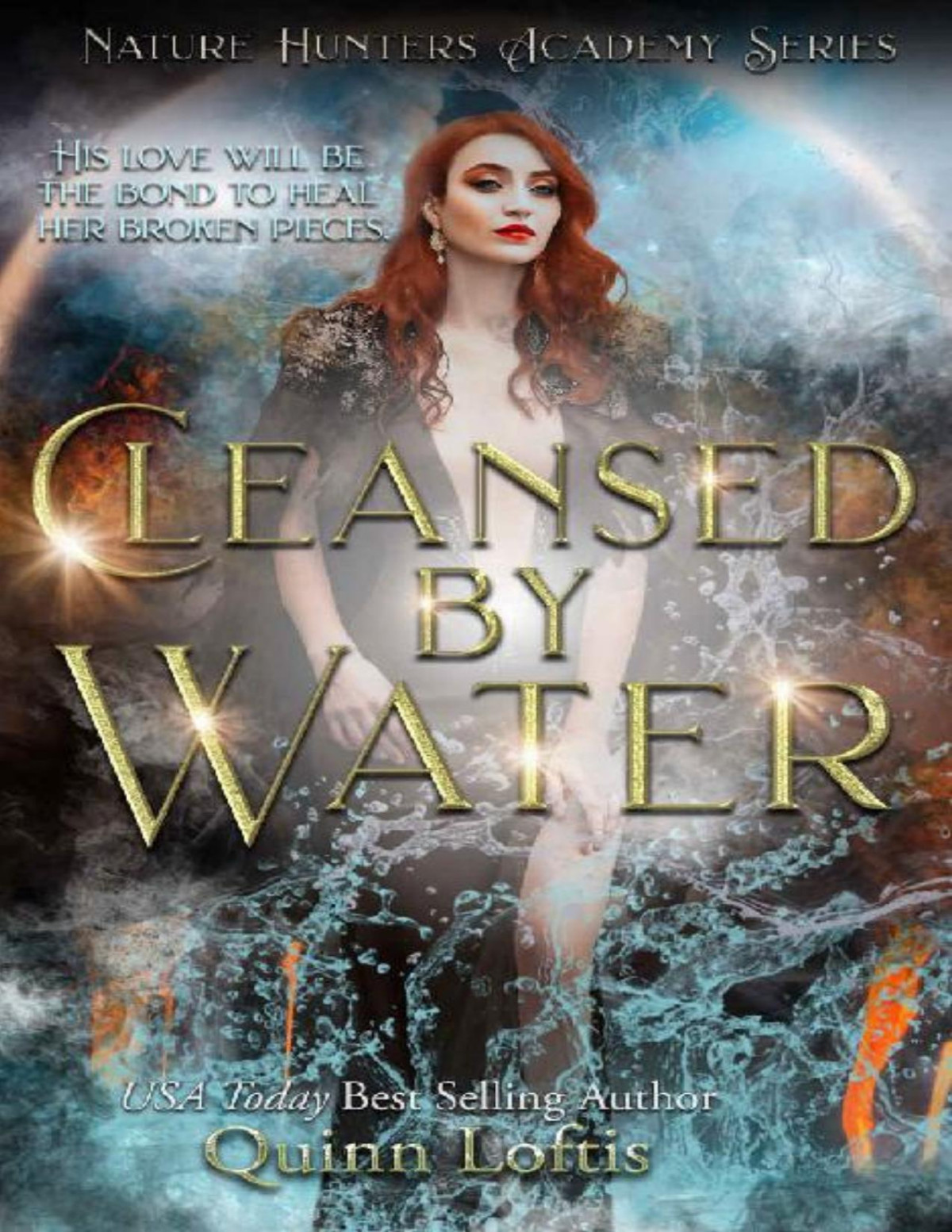 Cleansed By Water The Nature Hunters Academy Series Book 3 Quinn Loftis Loftis