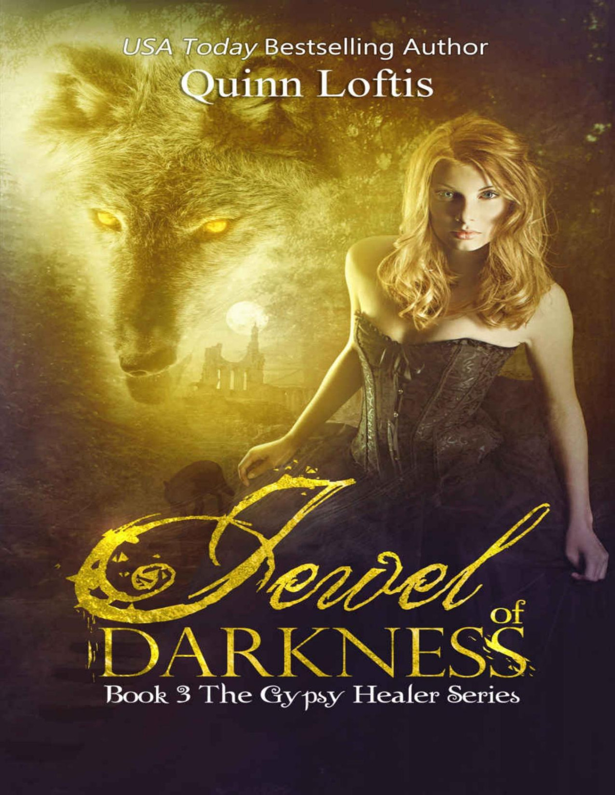 Jewel Of Darkness Quinn Loftis Loftis Quinn
