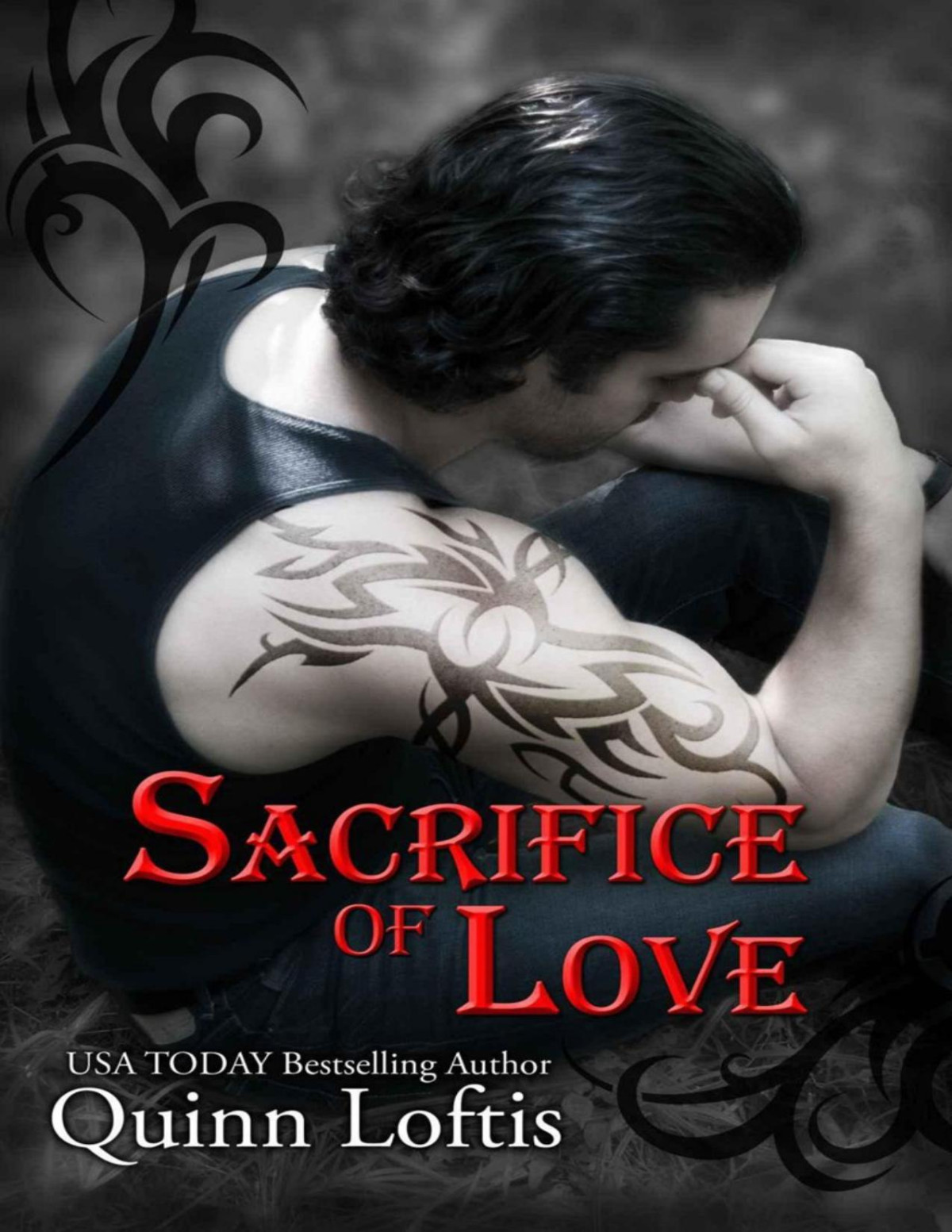Sacrifice Of Love Book 7 The Grey Wolves The Grey Wolves Series Loftis