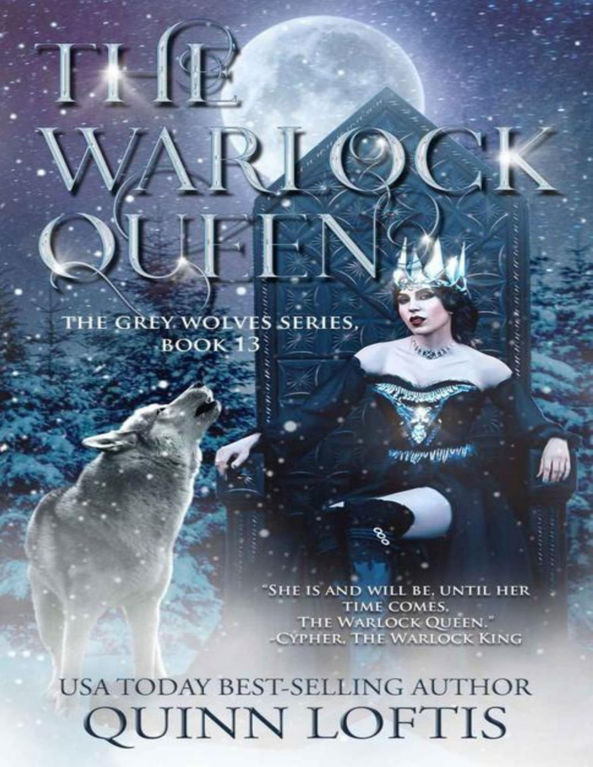 The Warlock Queen Quinn Loftis
